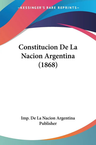 Constitucion nacion - constitucion, de